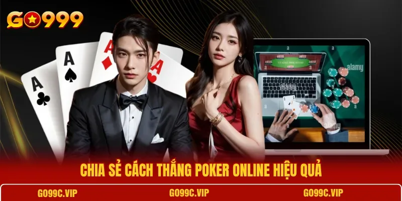 Người chơi quan sát hành vi đặt cược của đối thủ tại bàn Poker online